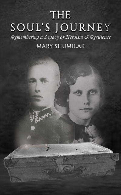 Cover for Mary Shumilak · The Soul's Journey (Paperback Book) (2023)