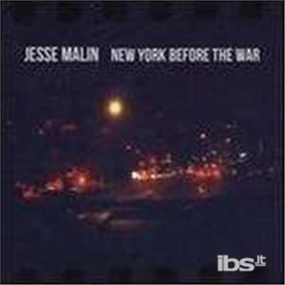 Cover for Jesse Malin · New York Before the War (CD) (2015)