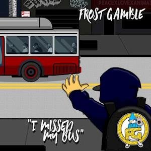 Cover for Frost Gamble · I Missed My Bus Grey Splatter Vinyl (LP) (2021)