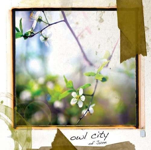 Cover for Owl City · Of June (CD) (2010)