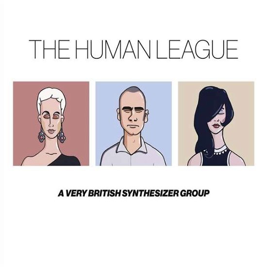 Anthology: a Very British Synthesizer Group - Human League - Muziek - VIRGIN - 0602557111156 - 12 januari 2018