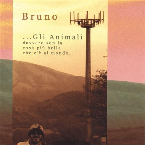Cover for Bruno · Gli Animali (CD) (2007)
