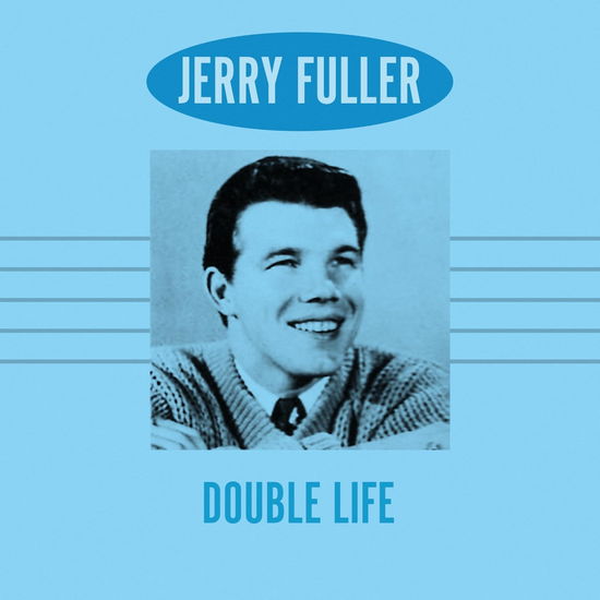 Cover for Jerry Fuller · Double Life (CD) (2023)