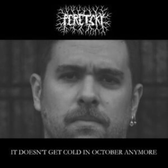 Cover for Peretsky · It Doesnt Get Cold In October Anymore (LP) (2025)