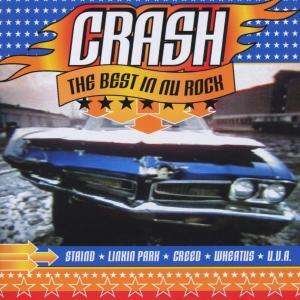 Cover for Crash - the Finest in Nu Rock (CD) [Reissue, Limited edition] (2001)
