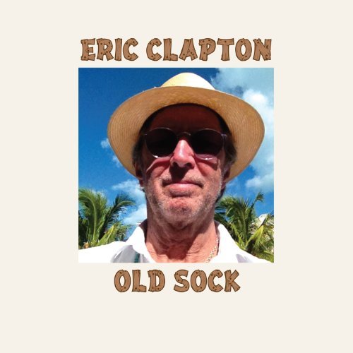 Cover for Eric Clapton · Old Sock - intl. (CD) (2013)