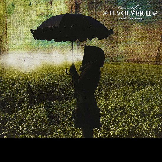 Volver Beautiful Sad Stories (LP) (2014)