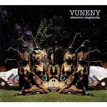 Cover for Vuneny · Whatever Singularity (CD) (2009)