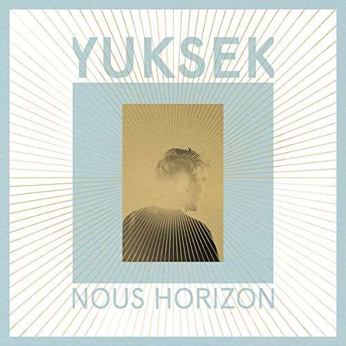 Cover for Yuksek · Nous Horizon (CD) [EP edition] [Digipak] (2017)