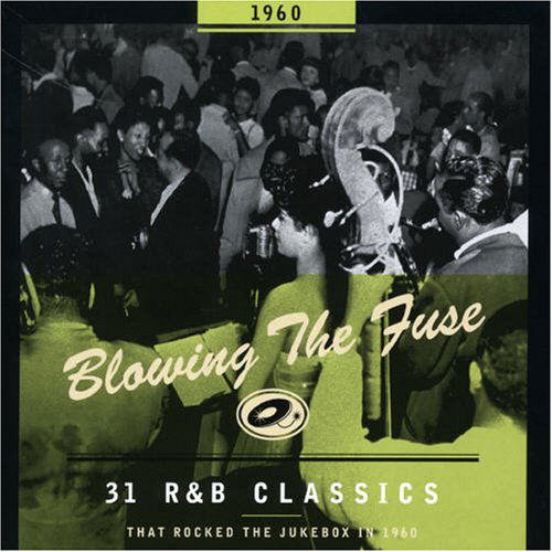 Blowing The Fuse -1960- - V/A - Musiikki - BEAR FAMILY - 4000127167156 - maanantai 20. maaliskuuta 2006