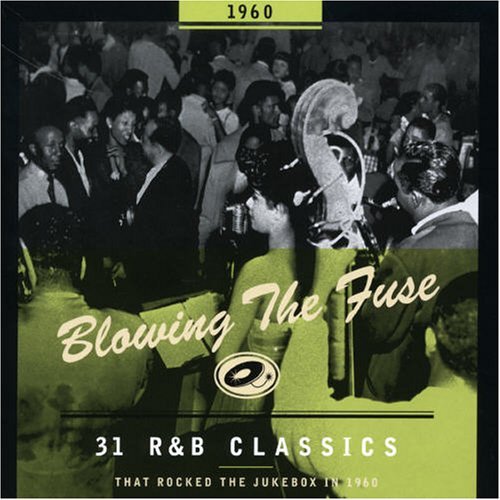 Various Artists · Blowing The Fuse -1960- (CD) (2006)