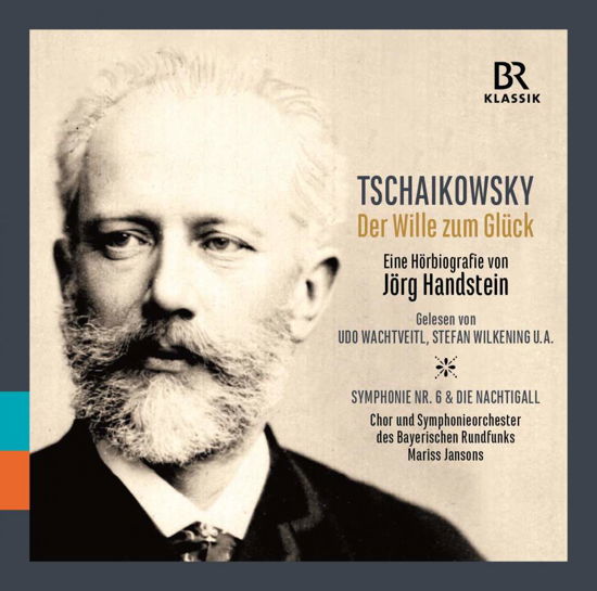 Pyotr Ilyich Tchaikovsky · Der Wille Zum Gluck - the Will to Happiness (CD) (2018)
