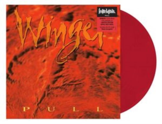 Cover for Winger · Pull (Apple Red Vinyl) (LP) (2024)