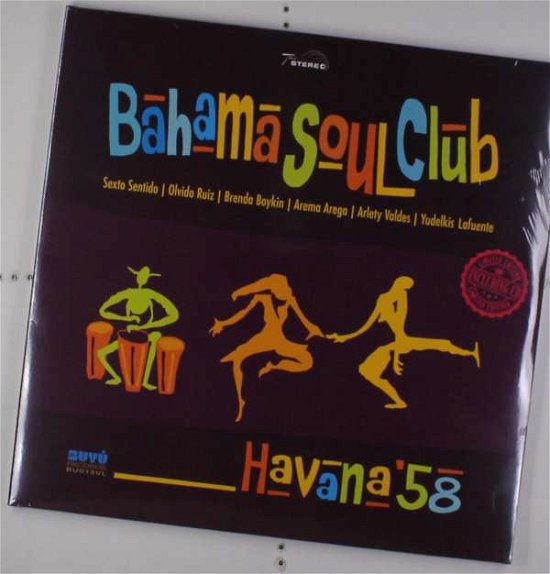 Cover for Bahama Soul Club · Havana '58 (LP) (2016)