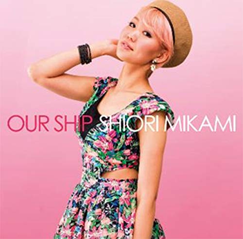 Cover for Mikami Shiori · Our Ship (CD) [Japan Import edition] (2020)