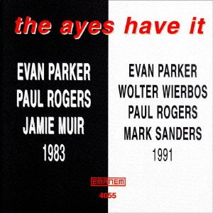 Cover for Evan Parker · The Eyes Have It (CD) [Japan Import edition] (2011)