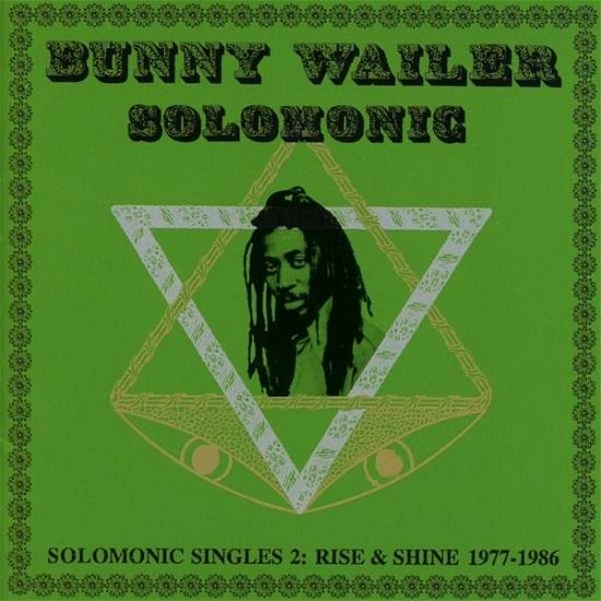 Solomonic Singles 2: Rise & Shine 1977-1986 - Bunny Wailer - Music - DUBSTORE - 4571179530156 - October 14, 2016