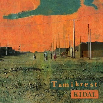 Cover for Tamikrest · Kidal (CD) [Japan Import edition] (2017)