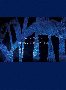 40th Anniversary - Taeko Onuki - Filmes - AVEX - 4988064593156 - 18 de março de 2015