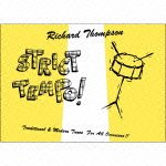 Cover for Richard Thompson · Strict Tempo! (CD) [Japan Import edition] (2021)