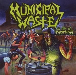 Cover for Municipal Waste · The Art of Partying Ltd. Redux (CD) [Limited edition] (2008)