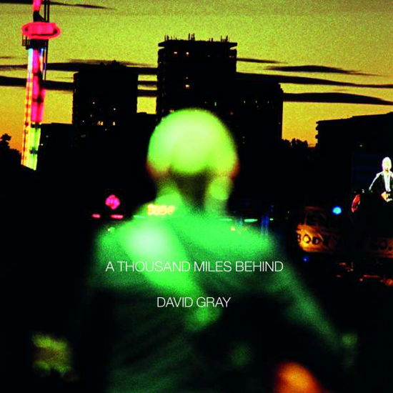 Cover for David Gray · A Thousand Miles Behind (Indie Exclusive) (LP) (2015)
