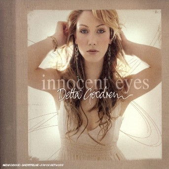 Innocent Eyes - Delta Goodrem - Music - SONY MUSIC - 5099751095156 - July 11, 2008