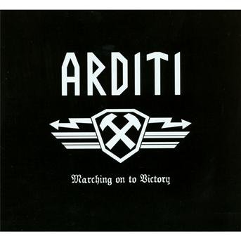 Cover for Arditi  · Marching On To Victory (CD)