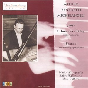 Cover for Benedetti Michelangeli Arturo · Piano Concertos / Variations Symphoniques (CD) (1999)