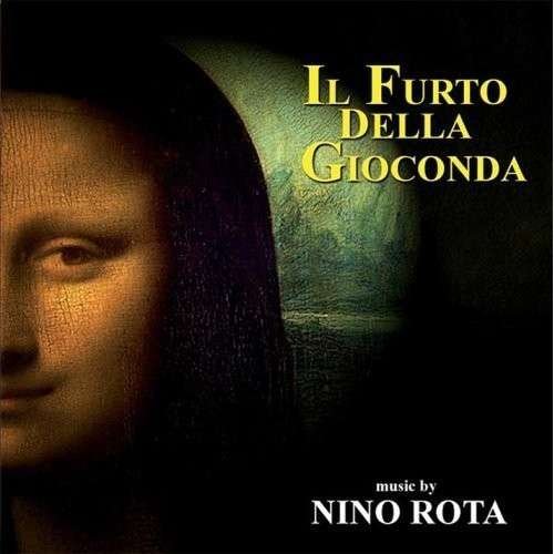 Cover for Nino Rota · Il Furto Della Gioconda (CD) (2013)