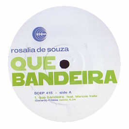 Que Bandeira + Remix - Rosalia De Souza - Music - SCHEMA - 8018344114156 - March 20, 2006