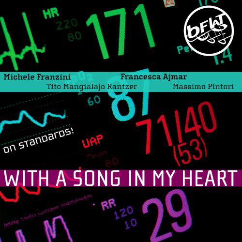 With A Song In My Heart - Michele Franzini - Muzyka - SELF DISTRIBUZIONE - 8051093880156 - 16 listopada 2010