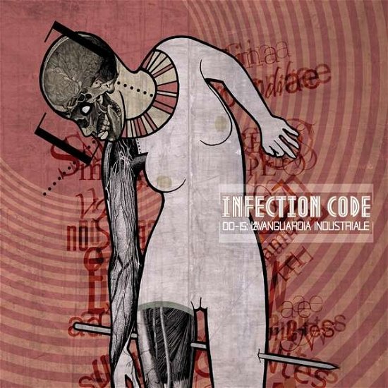 Cover for Infection Code · Infection Code - 00:15 L'avanguardia Industriale (CD) [EP edition] (2015)