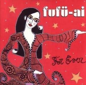 Cover for Fufu Ai · For Ever (CD) (2008)