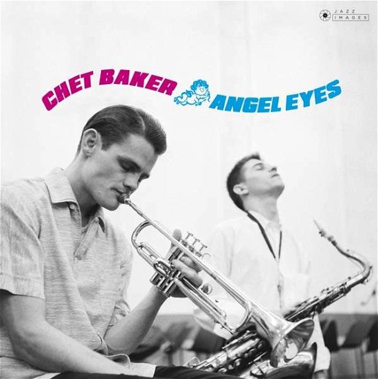 Cover for Chet Baker · Angel Eyes (Gatefold Packaging. Photographs By William Claxton). (LP) (2018)