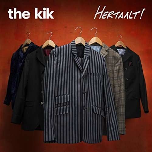 Kik Hertaalt! - Kik - Música - EXCELSIOR - 8714374965156 - 1 de dezembro de 2017