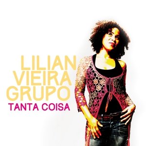Cover for Vieira Lilian · Vieira Lilian - Tanta Coisa (CD) (2016)