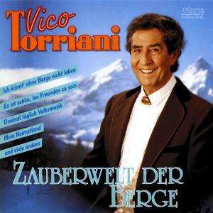 Cover for Vico Torriani · Zauberwelt Der Berge (CD) (1998)