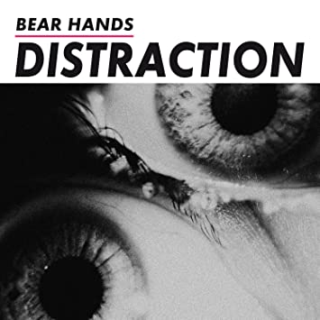 Distraction - Bear Hands - Music - WEA - 9397601001156 - November 8, 2023