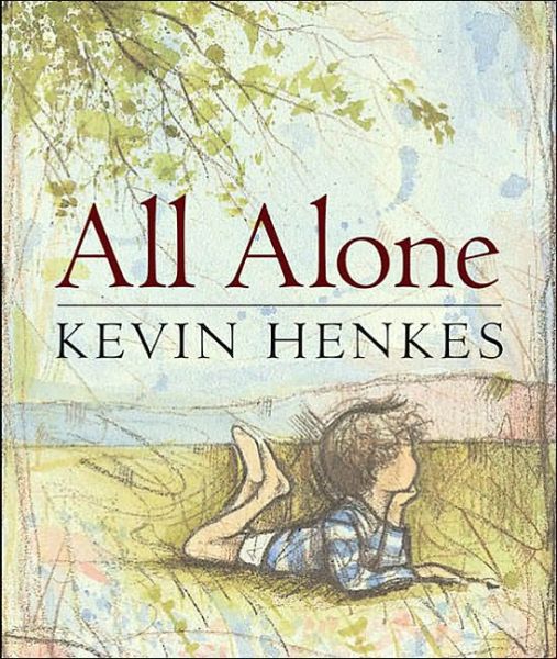 Cover for Kevin Henkes · All Alone (Hardcover Book) [Reissue edition] (2003)