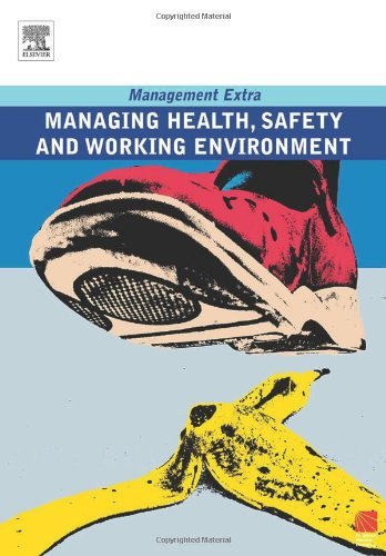 Managing Health, Safety and Working Environment (Management Extra) - Elearn - Bøger - Pergamon Flexible Learning - 9780080453156 - 1. august 2006