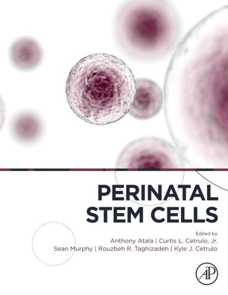 Cover for Anthony Atala · Perinatal Stem Cells: Research and Therapy (Hardcover Book) (2018)