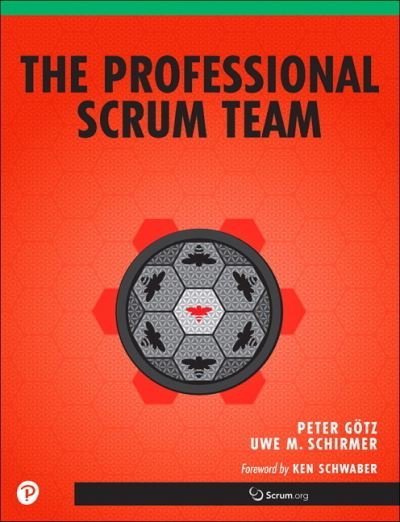 Cover for Peter Gotz · Professional Scrum Team, The - The Professional Scrum Series (Taschenbuch) (2021)