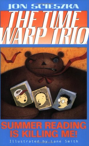 Cover for Jon Scieszka · Summer Reading Is Killing Me! #7 - Time Warp Trio (Pocketbok) [Edition Unstated edition] (2004)