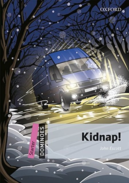 Cover for John Escott · Dominoes: Starter: Kidnap! Audio Pack - Dominoes (Book) (2016)