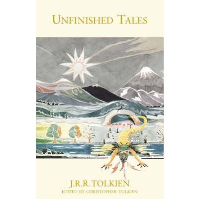 Cover for J. R. R. Tolkien · Unfinished Tales (Hardcover bog) [Indbundet] (2000)
