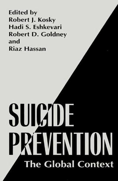 Cover for Robert J Kosky · Suicide Prevention: The Global Context (Hardcover Book) [1998 edition] (1998)