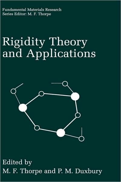 Cover for Conference on Rigidity Theory and Applications · Rigidity Theory and Applications - Fundamental Materials Research (Hardcover Book) [1999 edition] (1999)