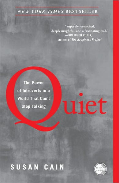 Cover for Susan Cain · Quiet: The Power of Introverts in a World That Can't Stop Talking (Pocketbok) (2013)