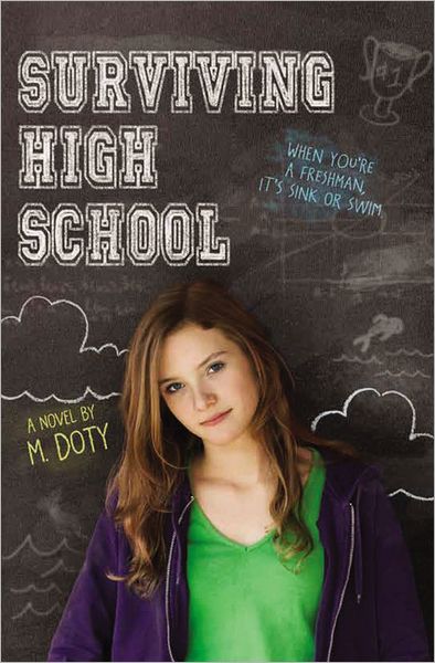 Cover for M. Doty · Surviving High School - Surviving High School (Paperback Book) (2012)